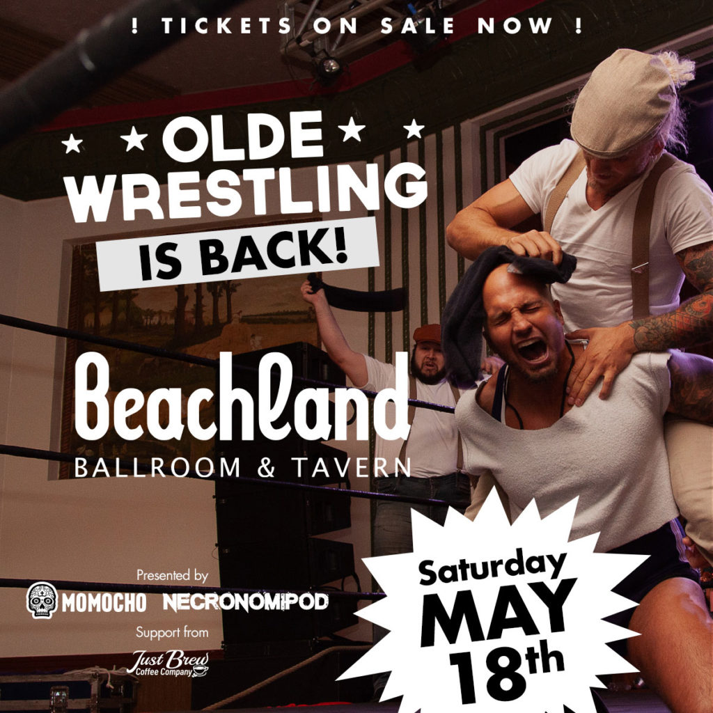 Olde Wrestling at Beachland Ballroom on May 18th